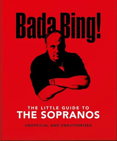 Bada Bing! The Little Guide to The Sopranos