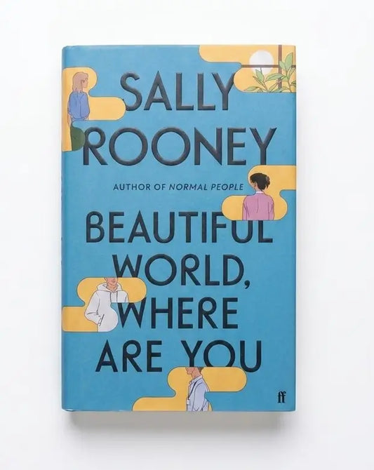 The book cover of 'Beautiful World, Where Are You' by Sally Rooney, featuring a light blue background with yellow abstract shapes and small illustrated figures, photographed against a plain white background.
