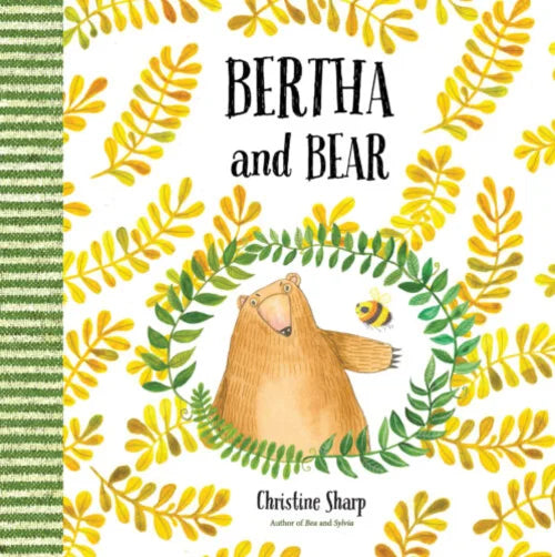 Book cover of 'Bertha and Bear' with a bear illustration and leaf pattern.