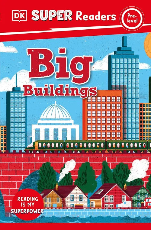Book cover of 'Big Buildings' from DK Super Readers series with cityscape illustration.