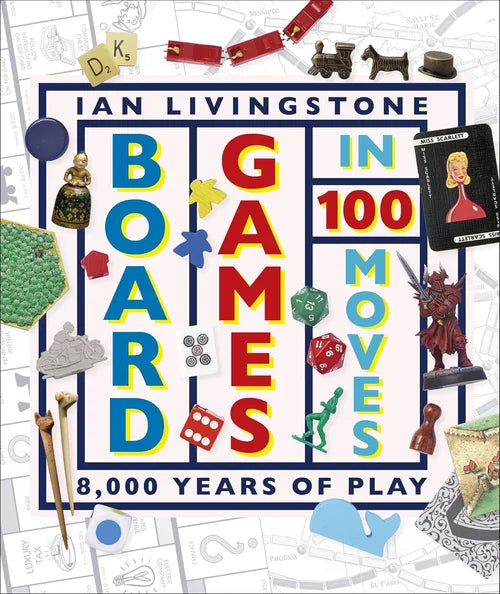 Book cover of 'Board Games in 100 Moves' by Ian Livingstone with game pieces and text on a white background.