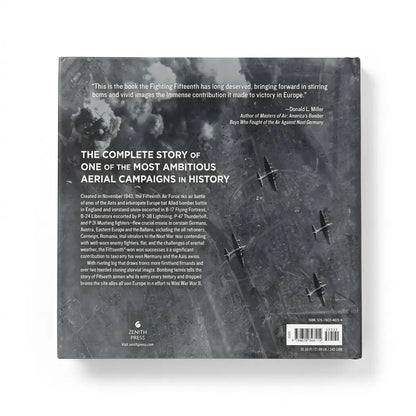 The back cover of a book titled 'The Complete Story of One of the Most Ambitious Aerial Campaigns in History' by Daniel L. Miller, published by Zenith Press.