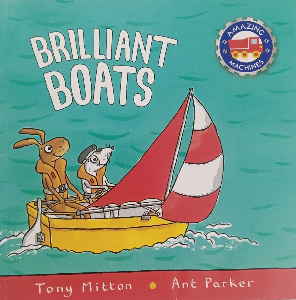A preloved children's book titled 'Brilliant Boats' with a illustration of a rabbit and a mouse on a sailboat.
