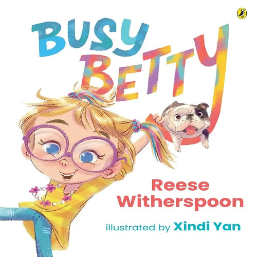 Busy-Betty-by-Reese-Witherspoon-Fun-Childrens-Storybook