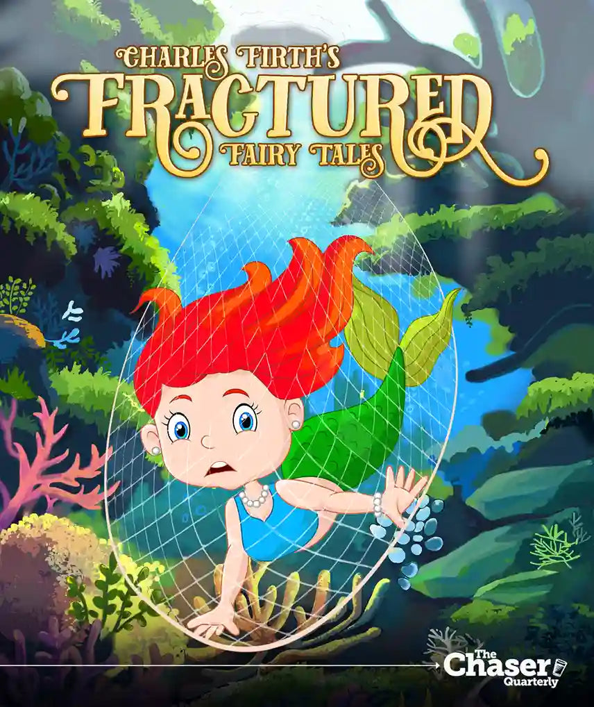 Cover of 'Fractured Fairy Tales' with a fairy character in a web underwater scene, featuring the Chaser Quarterly logo.