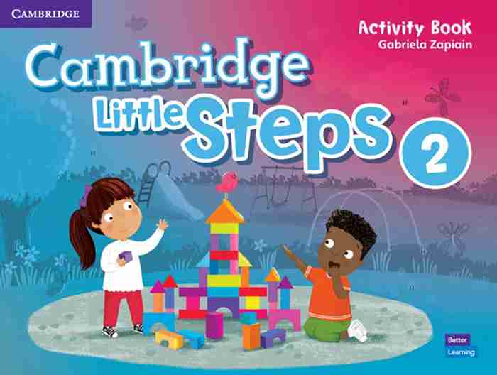 Cambridge Little Steps Activity Book 2 with two children playing with blocks on a colorful background