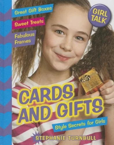 Book cover featuring a girl holding a gift box with text about cards, gifts, and style secrets for girls.