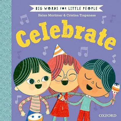 Book cover of 'Celebrate' by Helen Mortimer and Cristina Trapanese with colorful illustrations of children on a purple background.