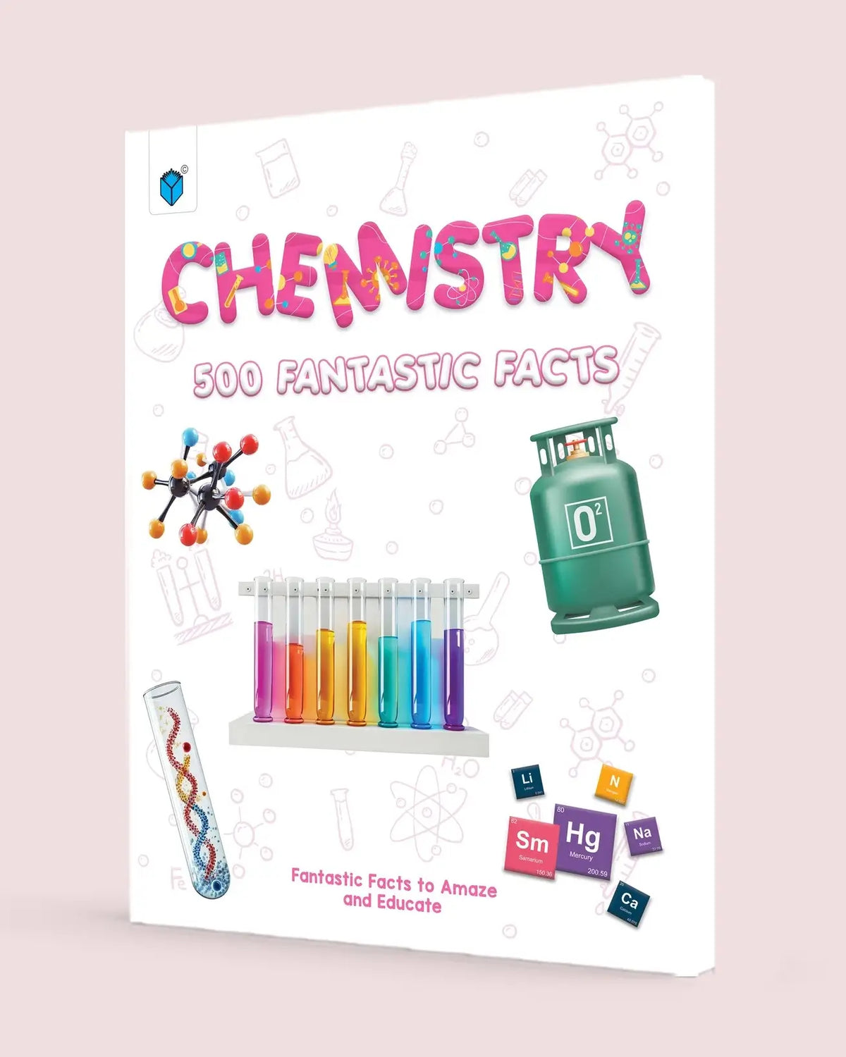 Chemistry - 500 Fantastic Facts