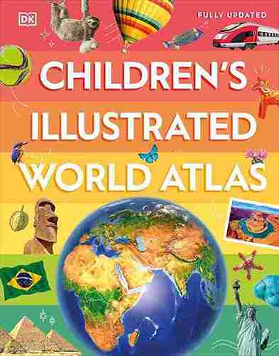 Children's Illustrated World Atlas with colorful design and world map illustration.