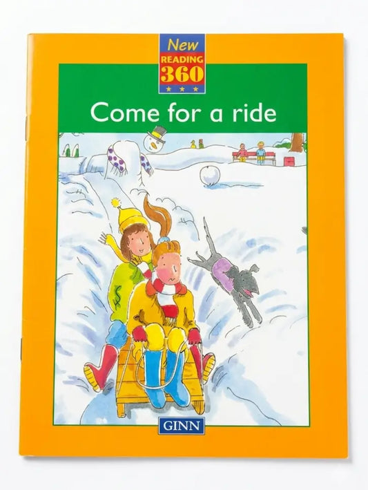 Book cover of 'Come for a Ride' from New Reading 360 series by GINN