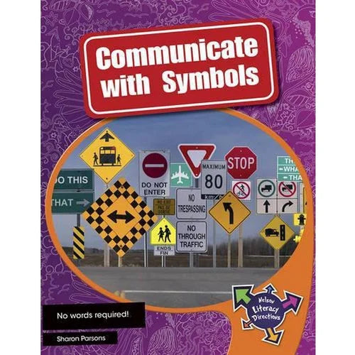 Book cover of 'Communicate with Symbols' featuring various traffic signs on a purple background.