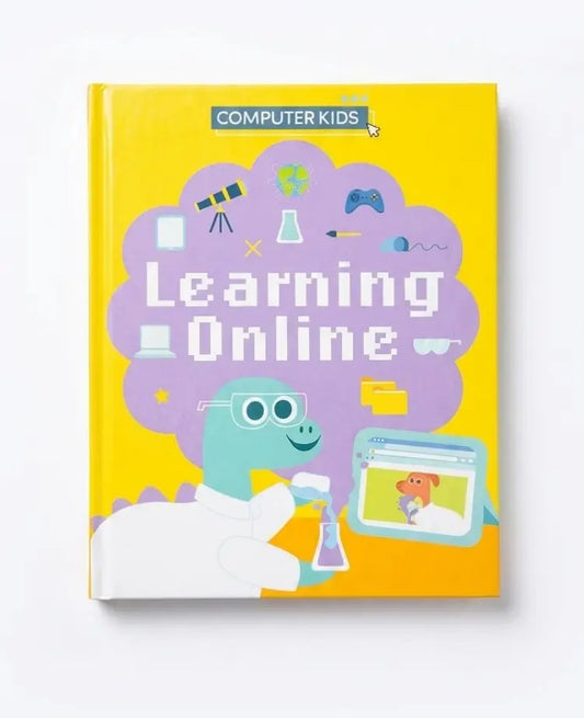 A children's book titled 'Learning Online' for 'Computer Kids' with a bright yellow cover, featuring a purple cloud illustration with computer icons and a cartoon dinosaur in a lab coat holding a flask.