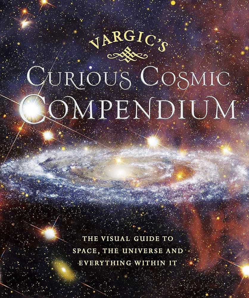The cover of 'Curious Cosmic Compendium' featuring a space-themed background with stars and a spiral galaxy, and the title text displayed prominently at the top.