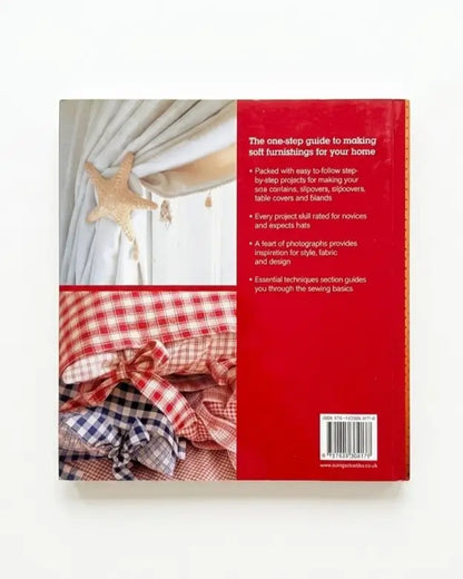 Curtains, Cushions, Covers & Blinds: Inspiration & Techniques