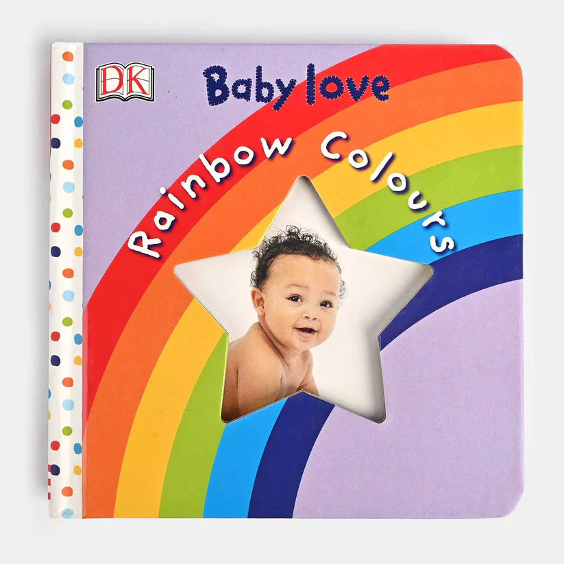 Book titled 'Baby Love Rainbow Colours' with a rainbow design and a baby's face on the cover.