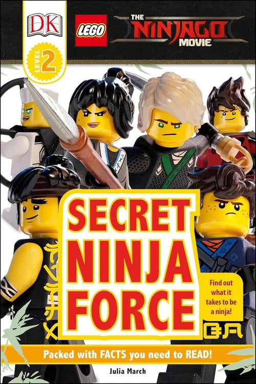 Book cover of 'Secret Ninja Force' from LEGO Ninjago Movie series by DK
