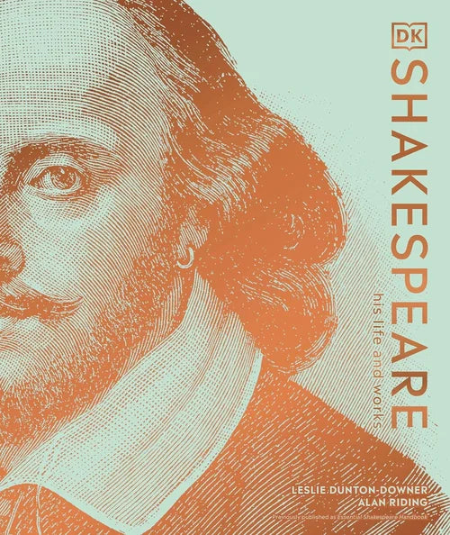 Book cover of 'Shakespeare: His Life and Works' with a portrait illustration and DK logo.