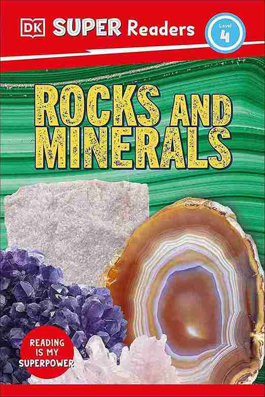 Book cover of 'Rocks and Minerals' by DK Super Readers with images of rocks and minerals.