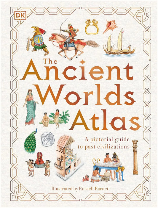 Book cover of 'The Ancient Worlds Atlas' with illustrations of historical figures and scenes.