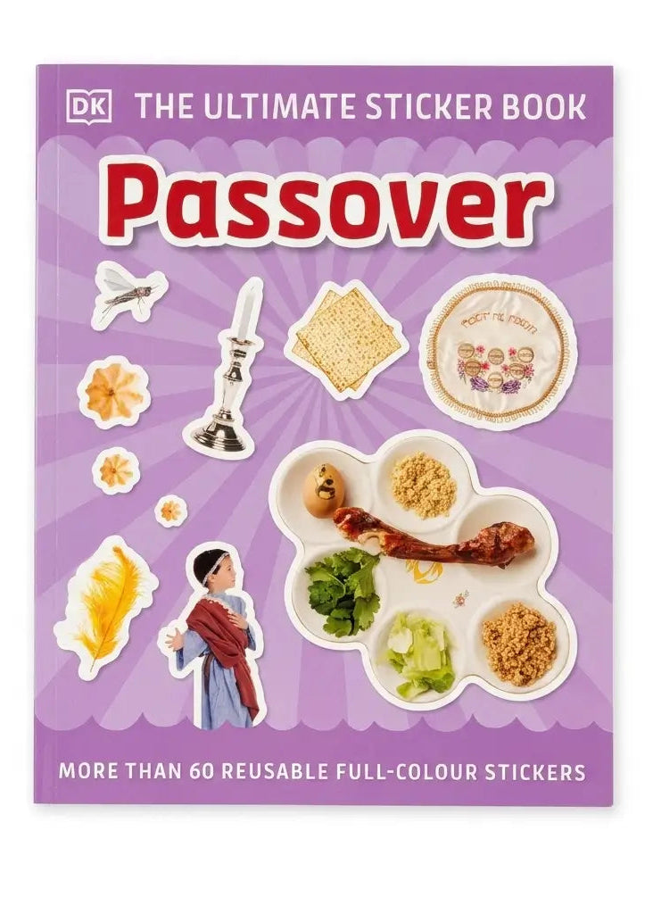 The Ultimate Sticker Book: Passover by DK, featuring a purple cover with illustrations and photos of Passover-themed stickers, including a matzah, chagoge, seder plate, and symbolic figures, on a white background.