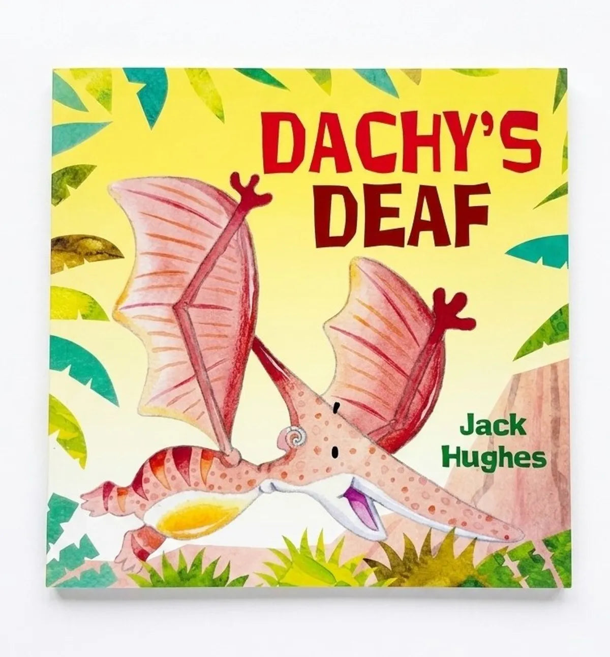 Dachy's Deaf (Dinosaur Friends)