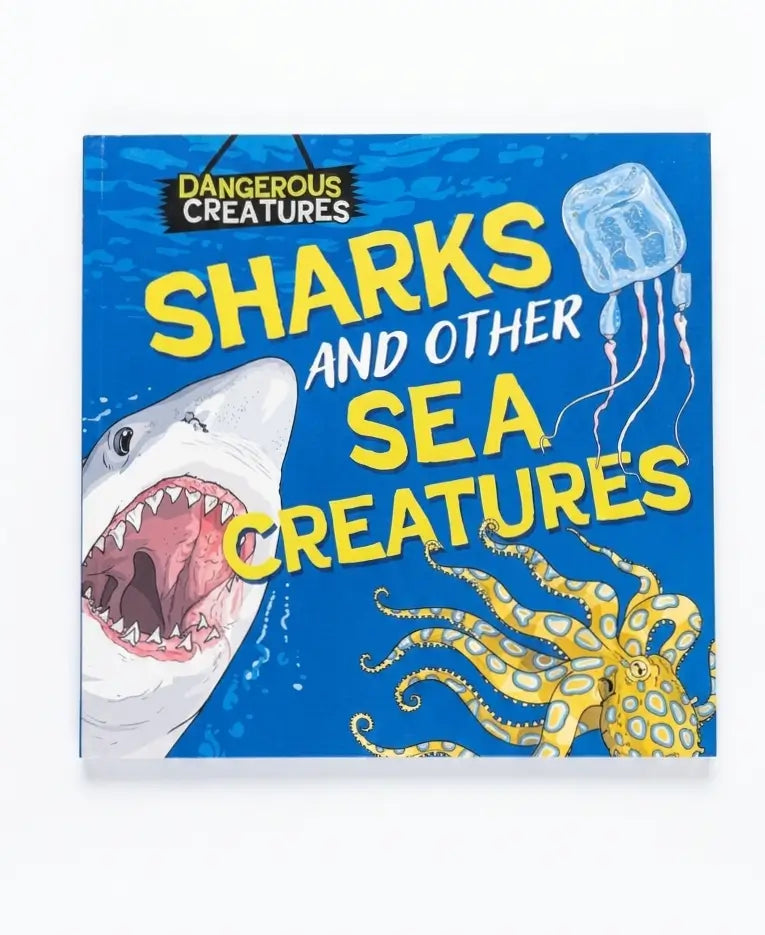 Dangerous Creatures: Sharks and Other Sea Creatures