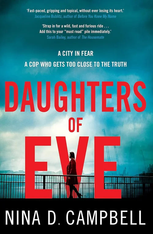 Book cover of 'Daughters of Eve' by Nina D. Campbell with a woman walking on a bridge.