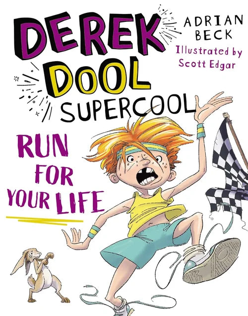 Derek Dool Supercool: Run For Your Life