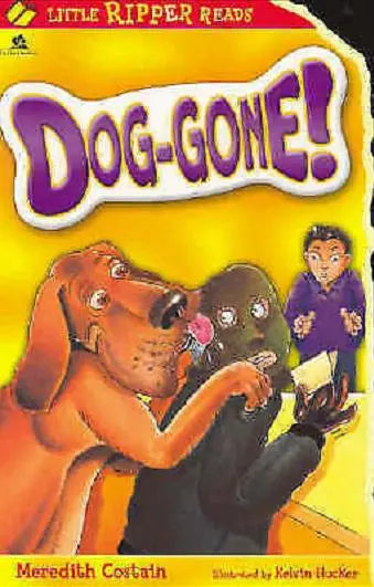 Book cover of 'Dog-Gone!' with a dog and child illustration on a yellow background