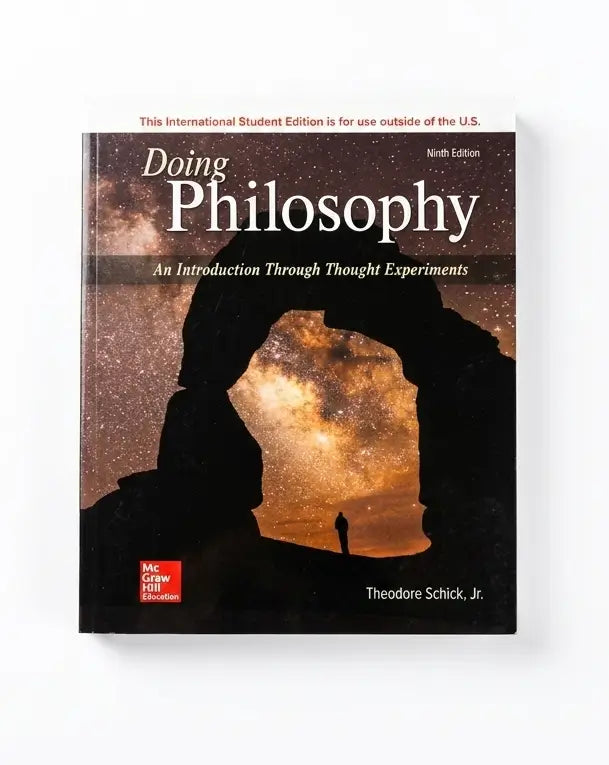 The book cover of 'Doing Philosophy: An Introduction Through Thought Experiments' by Theodore Schick, Jr., published by McGraw-Hill Education.