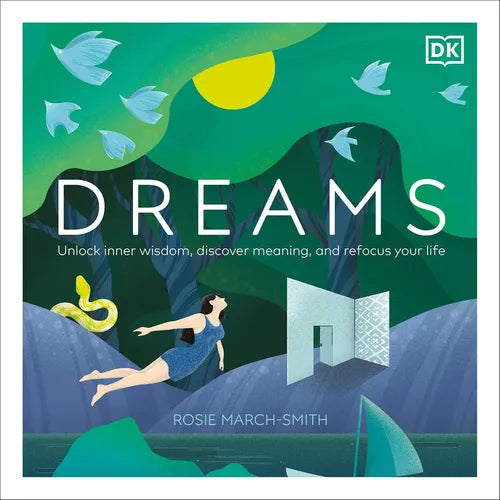 Book cover of 'Dreams' by Rosie March-Smith with a woman in a blue dress lying on a rock, surrounded by nature elements.