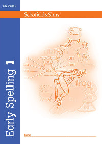 Book cover of 'Early Spelling 1' by Schofield & Sims with educational illustrations on a blue and orange background.