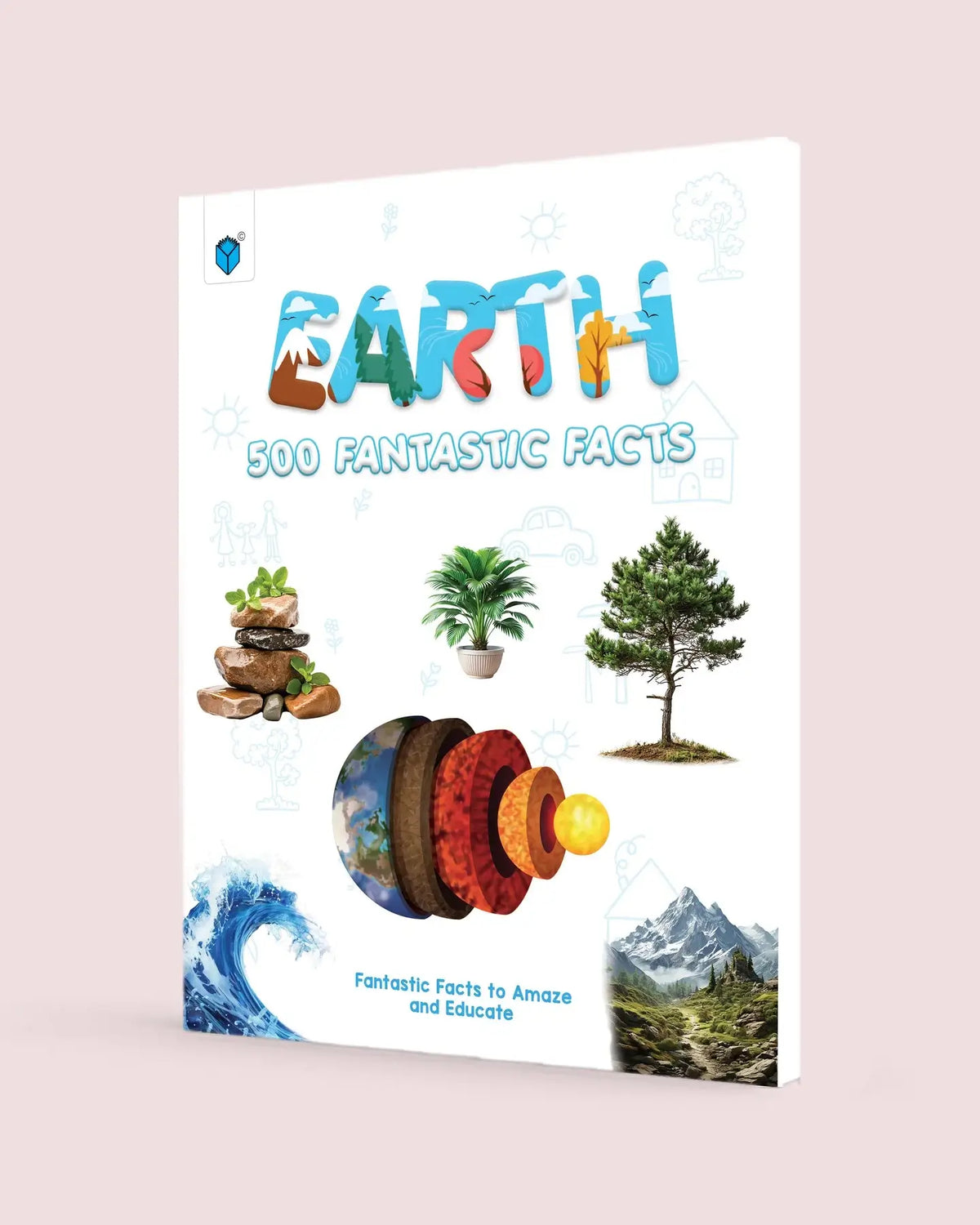 Earth - 500 Fantastic Facts