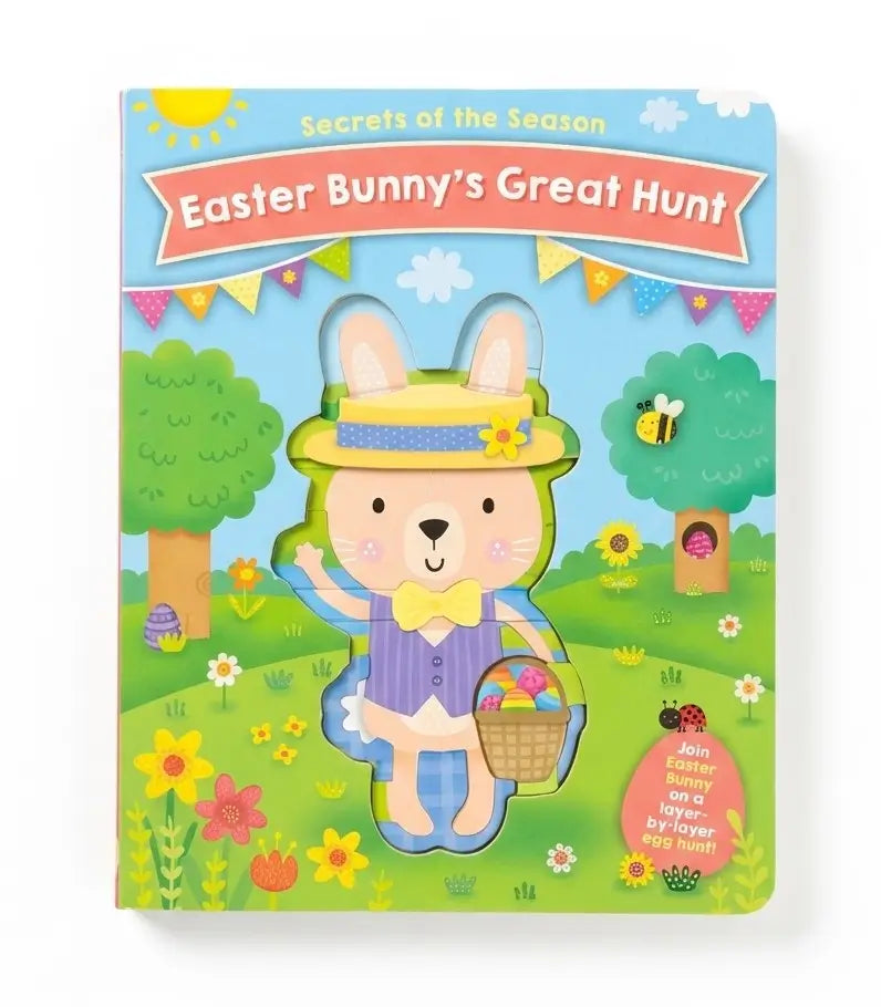 A children's board book titled 'Easter Bunny's Great Hunt' from the 'Secrets of the Season' series. The cover features a colorful cartoon Easter bunny in a yellow hat and purple outfit, holding a basket of eggs in a grassy field with trees and flowers.