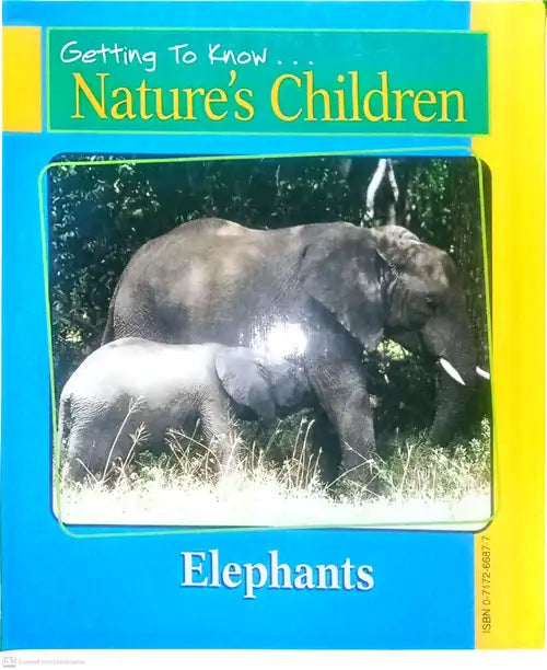 Book cover of 'Getting To Know Nature's Children Elephants' with an image of two elephants.