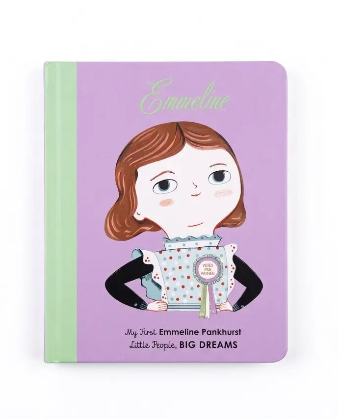 Emmeline Pankhurst: My First Emmeline Pankhurst (Little People, BIG DREAMS)