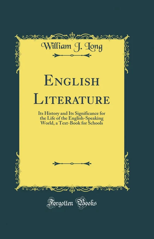 Book cover of 'English Literature' by William J. Long with decorative elements on a dark green background.