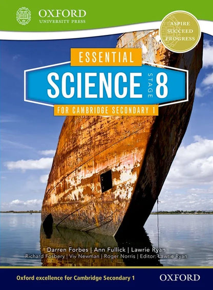 Book cover of 'Essential Science Stage 8 for Cambridge Secondary 1' by Oxford University Press with a shipwreck and blue sky background.