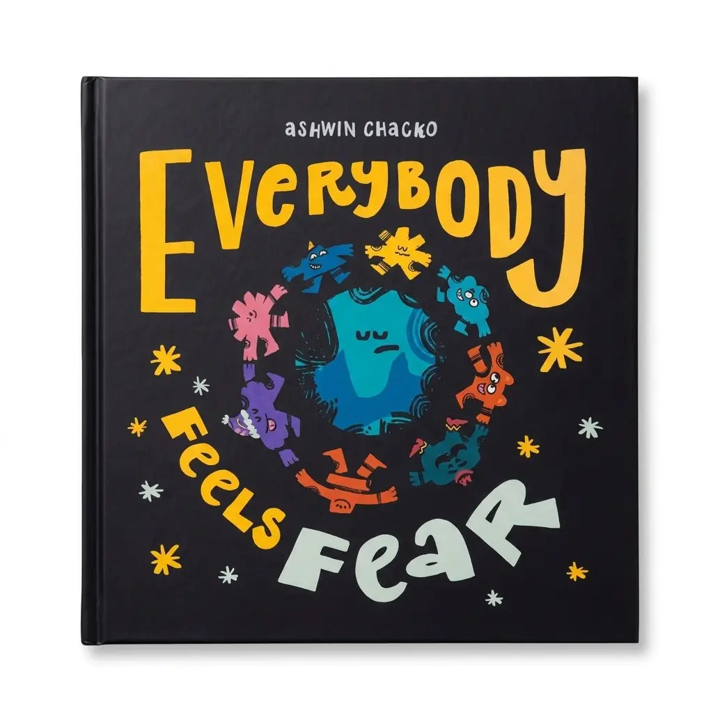 Everybody Feels Fear