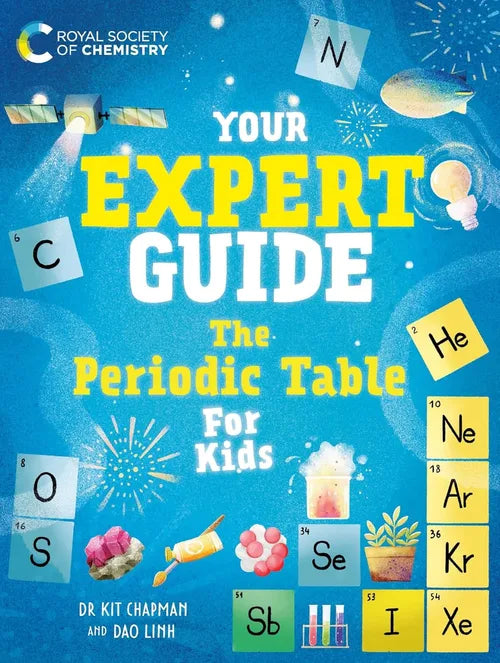 Book cover of 'Your Expert Guide: The Periodic Table for Kids' by Royal Society of Chemistry with colorful elements and text.