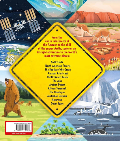 Extreme Survival: How People, Plants, and Animals Live in the World's Toughest Places
