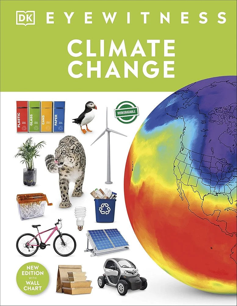 Cover of the book 'Eyewitness Climate Change' featuring a colorful graphic of the Earth, a wind turbine, a recycling bin, and other symbols related to climate change.