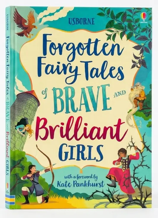 Book titled 'Forgotten Fairy Tales of Brave and Brilliant Girls' with colorful illustrations on the cover.