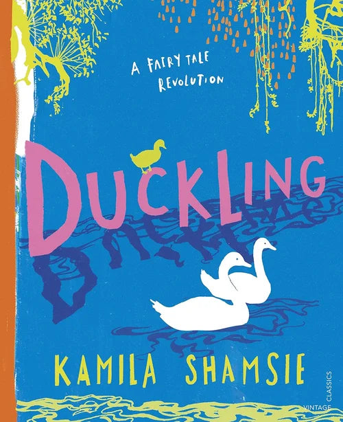 Book cover of 'Duckling' by Kamila Shamsie with ducks and trees on a blue background