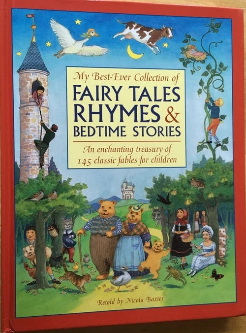 Book cover of 'My Best-Ever Collection of Fairy Tales, Rhymes & Bedtime Stories' with colorful illustrations and text.