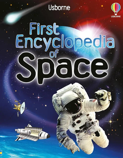 Book cover of 'First Encyclopedia of Space' by Usborne with an astronaut and space elements.