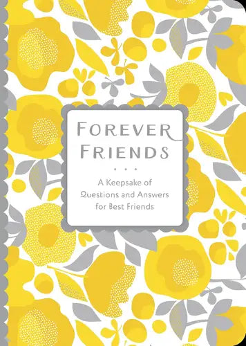 Forever-Friends-A-Keepsake-of-Questions-and-Answers-for-Best-Friends