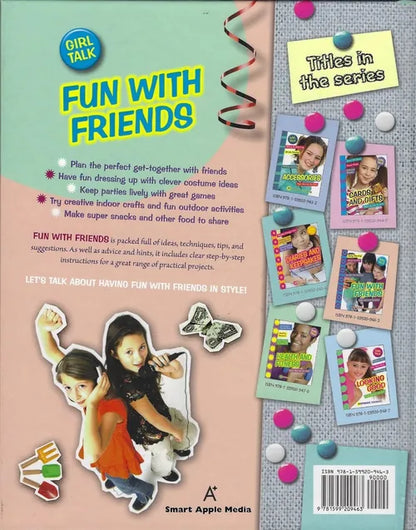 Book cover of 'Girl Talk: Fun with Friends' featuring text and images of girls.