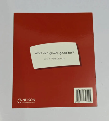 Red book cover with a white label asking 'What are gloves good for?' and Nelson logo.